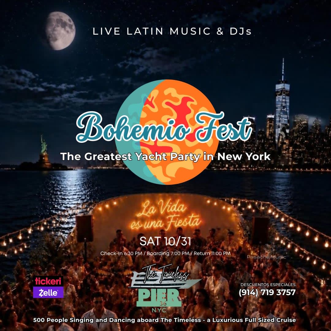 BOHEMIO FEST - RETRO The Greatest Latin Yatch Party in New York