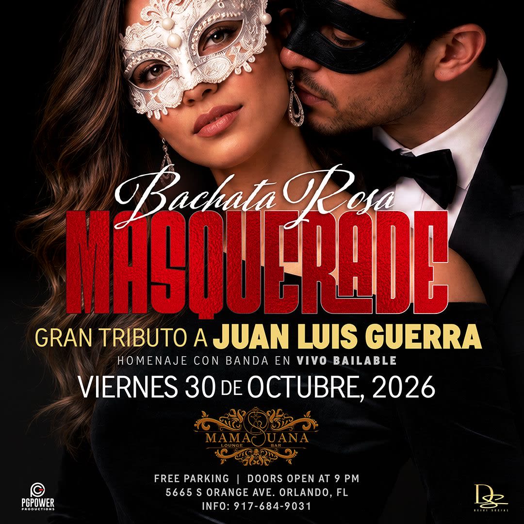 Bachata Rosa Masquerade-Tributo a Juan Luis Guerra
