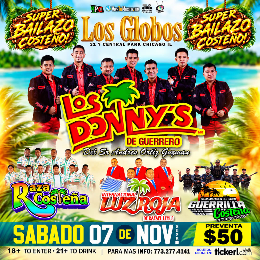 Súper Bailazo Costeño – Los Donnys de Guerrero, Raza Costeña, Internacional Luz Roja & Guerrilla Costeña en Chicago