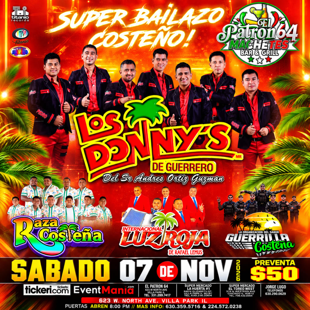 Súper Bailazo Costeño – Los Donnys de Guerrero, Raza Costeña, Internacional Luz Roja & Guerrilla Costeña en Illinois