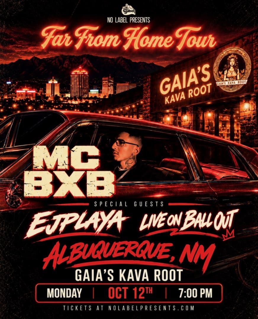 MC Bxb Far From Home Tour - Albuquerque, NM