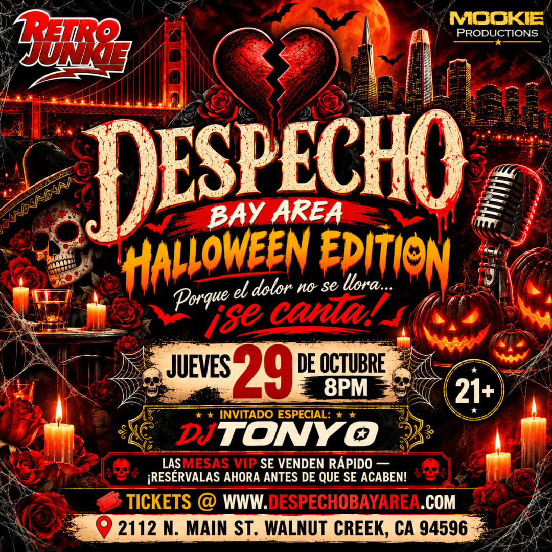 🎃💔 DESPECHO – BAY AREA: HALLOWEEN EDITION 💔🎃