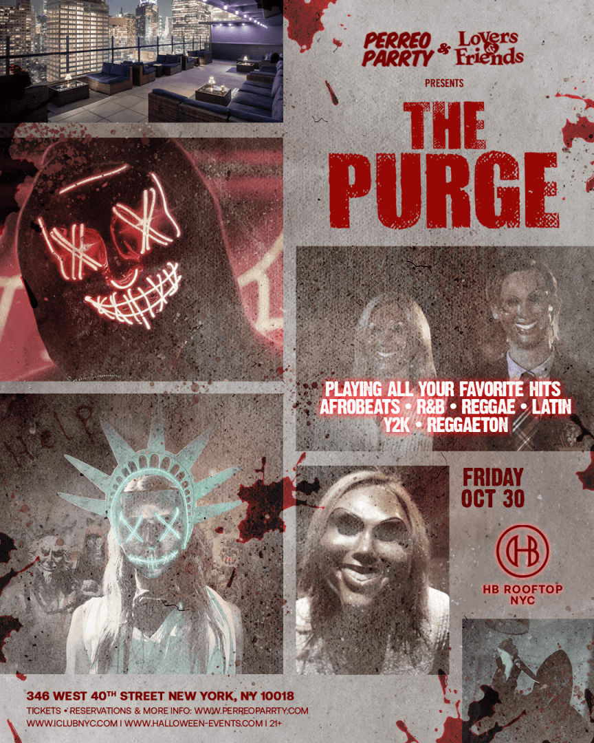 HALLOWEEN THE PURGE ON THE ROOF - Rooftop Latin & Reggaeton Dance Party @Highbar
