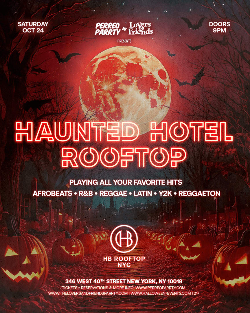 The Haunted Hotel Rooftop - Afrobeats + R&B + Reggae Party Skyline Views