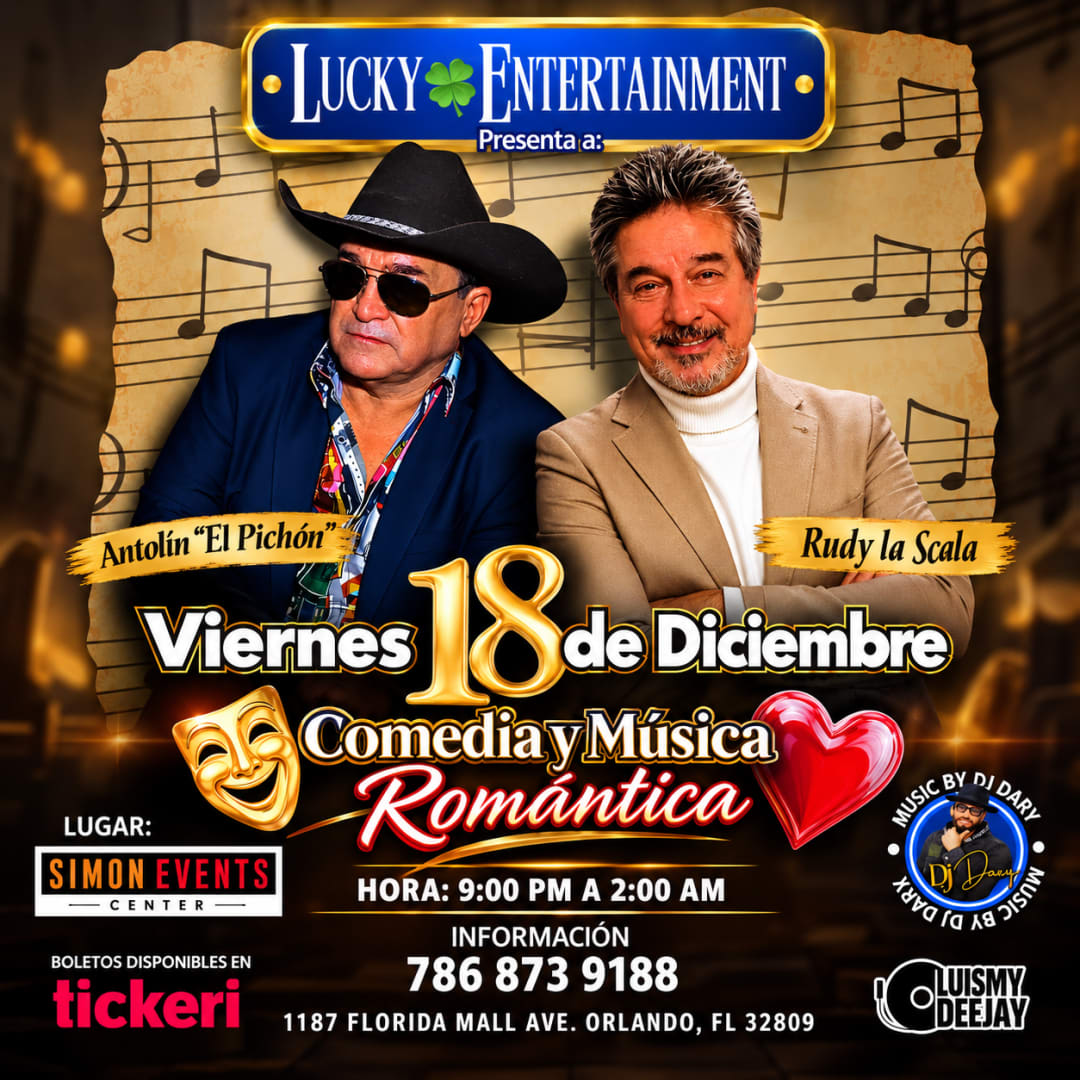 Antolín “El Pichón” & Rudy La Scala – Comedia y Música Romántica | Orlando
