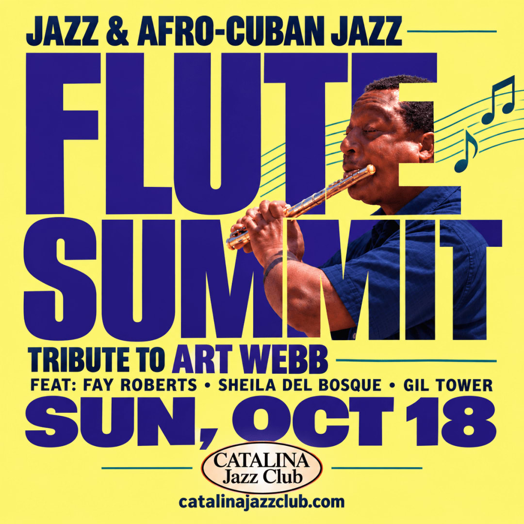 Art Webb Tribute: Jazz & Afro-Cuban Jazz FLUTE Summit