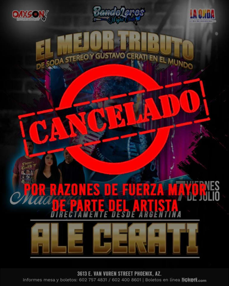 Event - ALE CERATI - EL MEJOR TRIBUTO DE SODA ESTEREO Y GUSTAVO SERATI EN EL MUNDO!  PHOENIX AZ CANCELADO - Phoenix, Arizona - July 7, 2023 | concert tickets