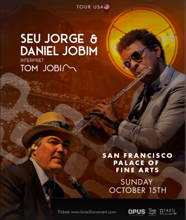 Event - SOLD OUT - SEU JORGE & DANIEL JOBIM INTERPRET TOM JOBIM in SanFrancisco! - San Francisco, California - October 15, 2023 | concert tickets