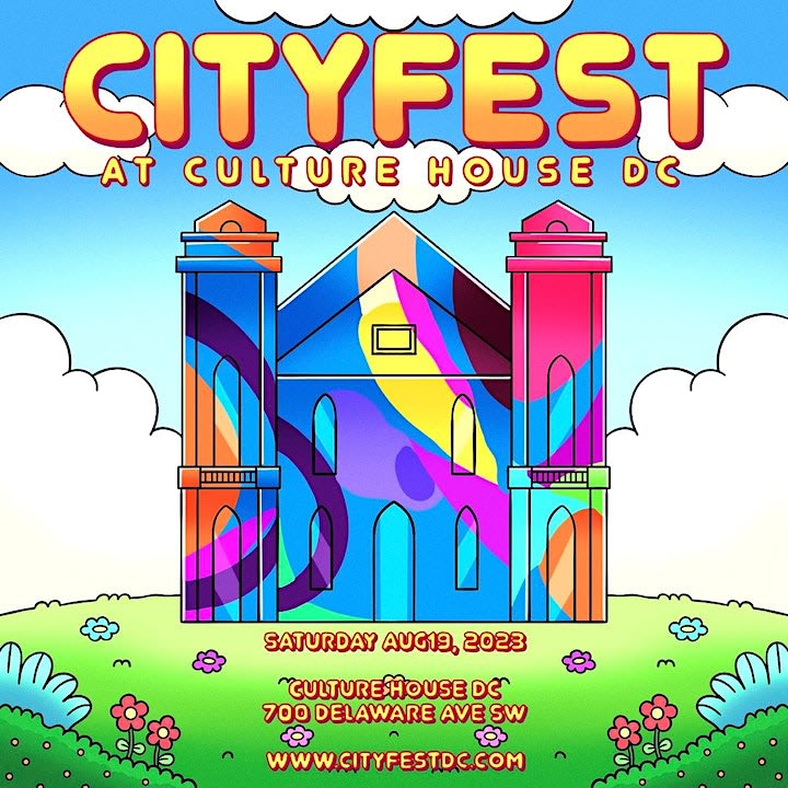 Event - CITYFEST DC at CULTURE HOUSE DC - Washington, District of Columbia - August 19, 2023 | concert tickets