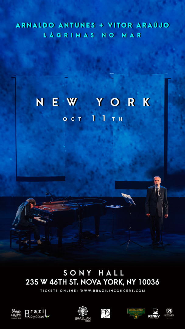 Event - Arnaldo Antunes + Vitor Araujo Presents Lagrimas no Mar - New York, New York - 11 de octubre de 2023 | concert tickets