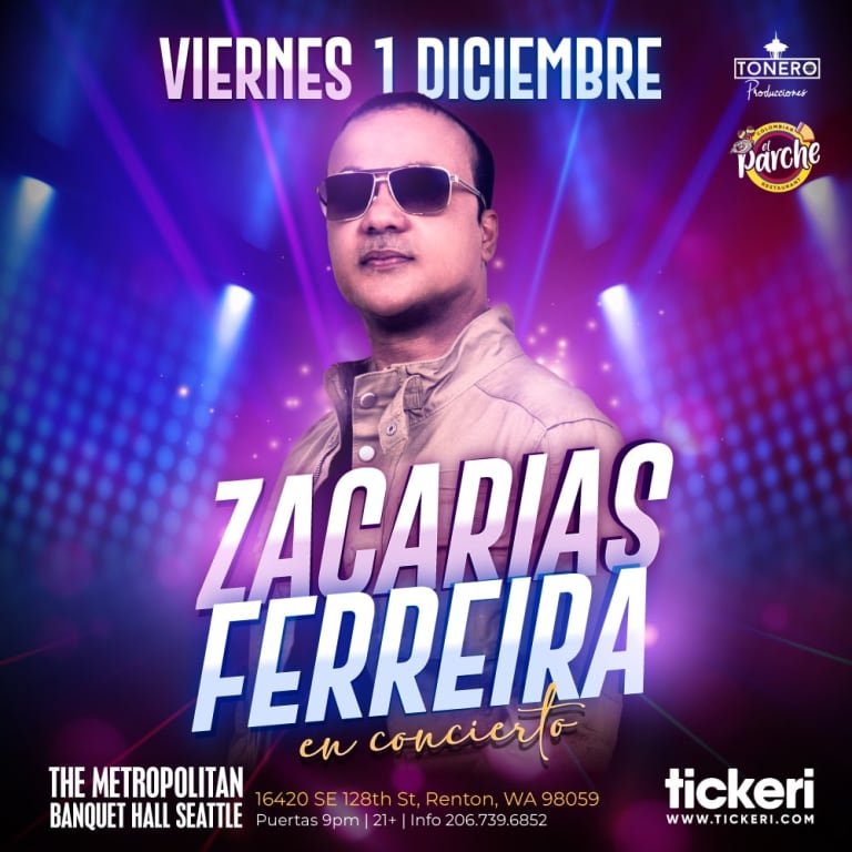 Event - ZACARIAS FERREIRA EN SEATTLE - Renton, Washington - December 1, 2023 | concert tickets