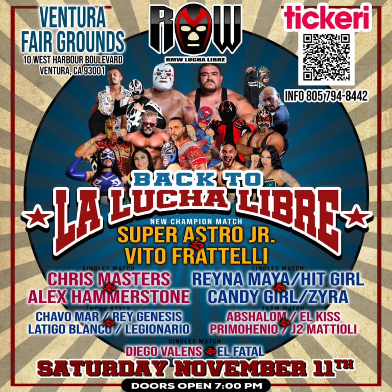Event - BACK TO LA LUCHA LIBRE - Ventura, California - November 11, 2023 | concert tickets