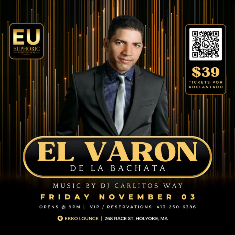 Event - El Varon de la Bachata live at EKKO Bar and lounge - Holyoke, Massachusetts - November 3, 2023 | concert tickets