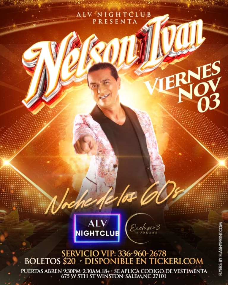 Event - NELSON IVAN “Noche de los 60s” EN ALV NIGHTCLUB - Winston-Salem, North Carolina - November 3, 2023 | concert tickets