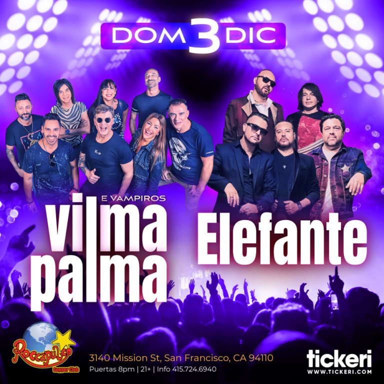 Event - VILMA PALMA Y ELEFANTE EN SAN FRANCISCO - San Francisco, California - 3 de diciembre de 2023 | concert tickets