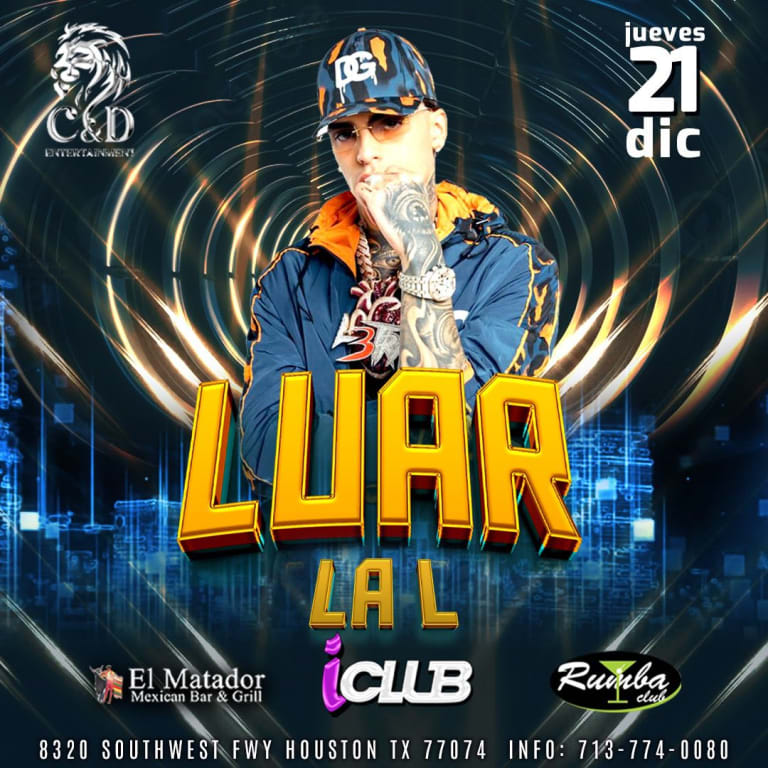 Event - LUAR LA L EN CONCIERTO ! NUEVA FECHA - BOLETOS DISPONIBLES EN LA PUERTA - Houston, Texas - December 21, 2023 | concert tickets