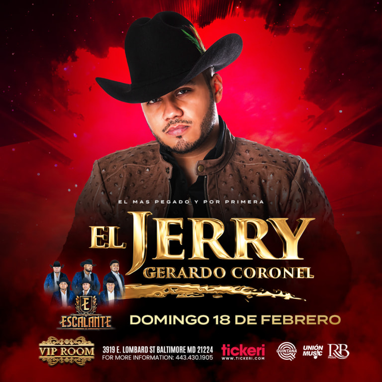 Event - GERARDO CORONEL EL JERRY EN CONCIERTO ! - Baltimore, Maryland - February 18, 2024 | concert tickets