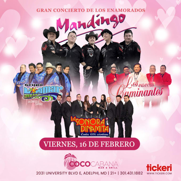 Event - MANDINGO EN CONCIERTO , GRUPO MIRAMAR , LOS ANDANTES CAMINANTES Y LA SONORA DINAMITA EN VIVO ! - Adelphi, Maryland - February 16, 2024 | concert tickets