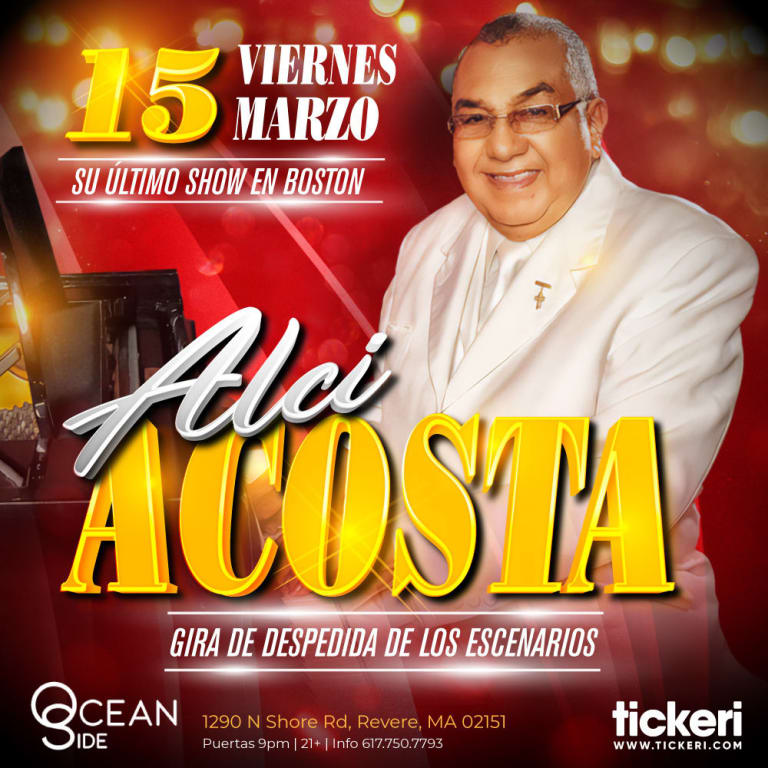 Event - DESPEDIDA DE ALCI ACOSTA EN VIVO EN BOSTON - Revere, Massachusetts - March 15, 2024 | concert tickets