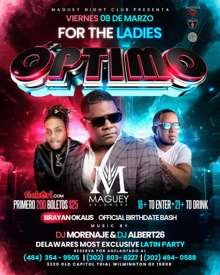 Event - ÓPTIMO EN MAGUEY LA CASA DEL PERREO - Wilmington, Delaware - March 8, 2024 | concert tickets