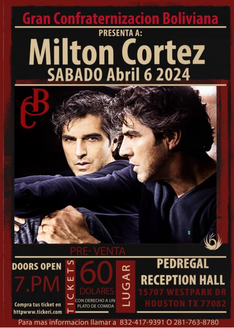 Event - MILTON CORTEZ EN HOUSTON  - Houston, Texas - April 6, 2024 | concert tickets