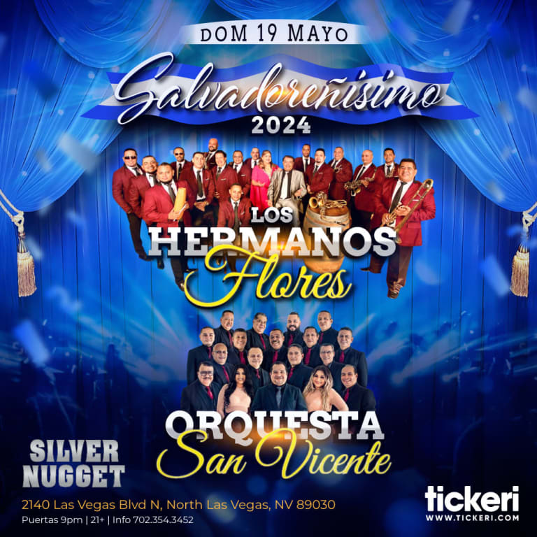 Event - LOS HERMANOS FLORES Y ORQUESTA SAN VICENTE EN LAS VEGAS - North Las Vegas, Nevada - May 19, 2024 | concert tickets