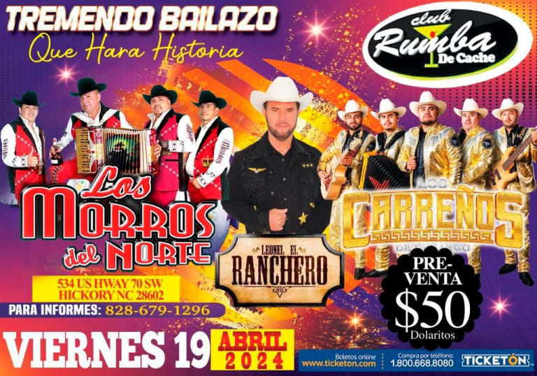 Event - LOS MORROS DEL NORTE , LOS CARREÑOS , LEONEL EL RANCHERO EN CONCIERTO ! - Hickory, North Carolina - April 19, 2024 | concert tickets