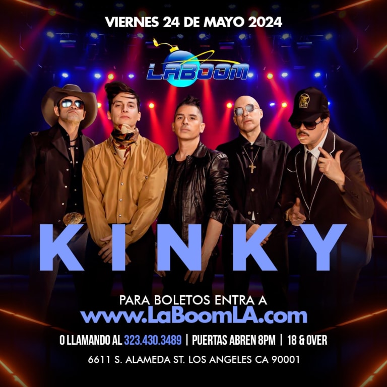 Event - KINKY en LA BOOM de Los Angeles! - Los Angeles, California - May 24, 2024 | concert tickets