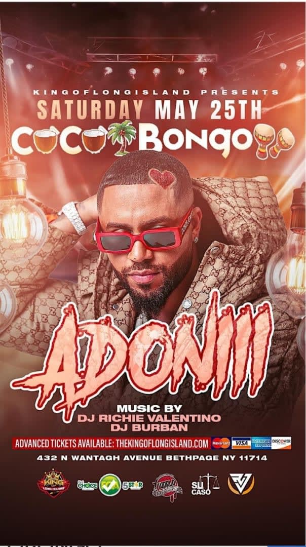 Event - Memorial Day Weekend DJ Adoni Live At Cocobongo LI Lounge - Bethpage, New York - May 25, 2024 | concert tickets