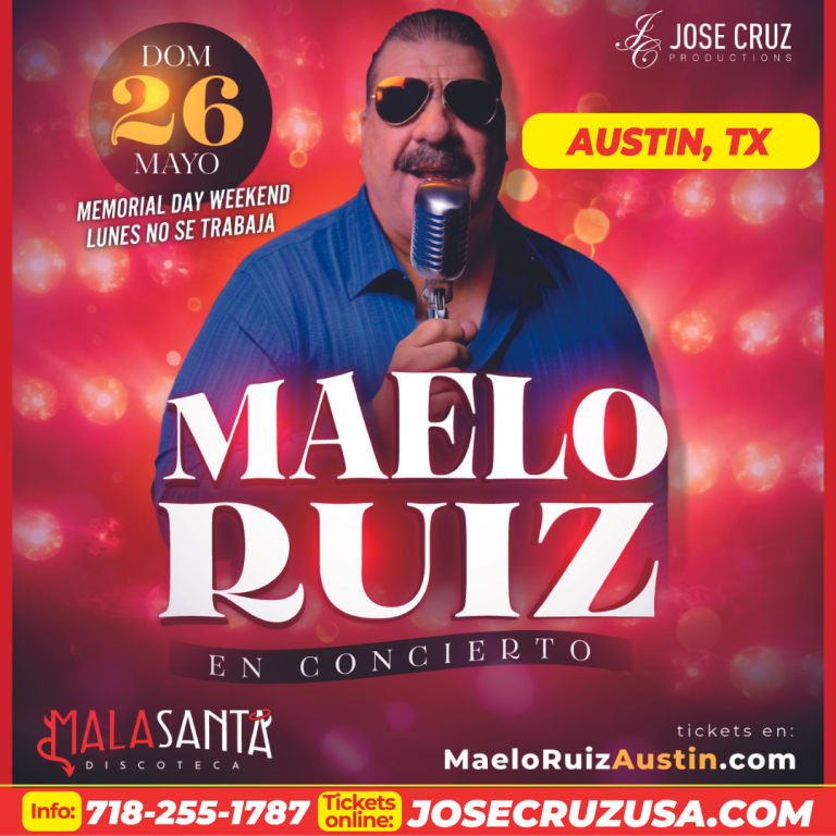 Event - MAELO RUIZ EN AUSTIN - Austin, Texas - May 26, 2024 | concert tickets