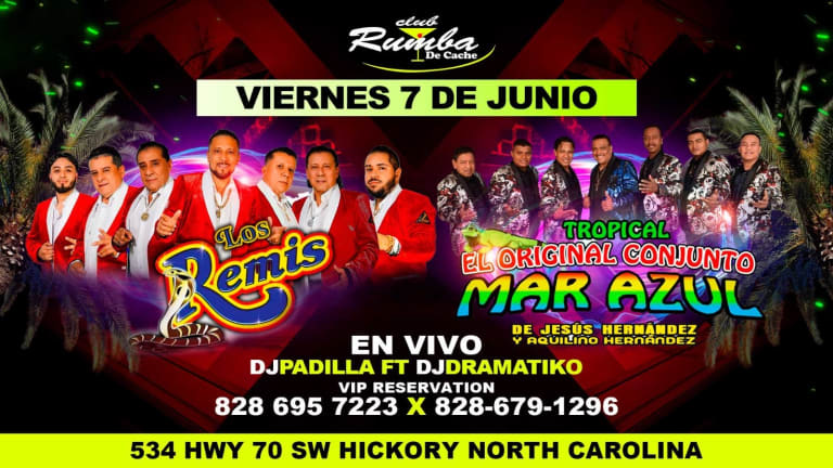 Event - LOS REMIS Y EL ORIGINAL CONJUNTO MAR AZUL EN CONCIERTO !  - Hickory, North Carolina - June 7, 2024 | concert tickets