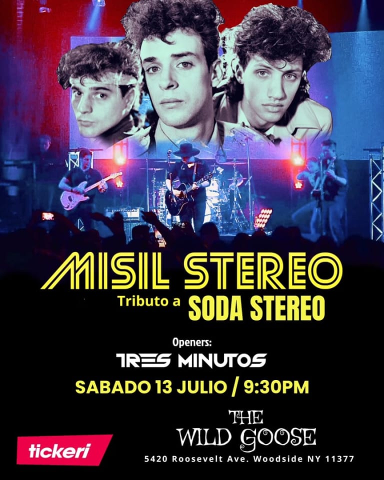 Event - Misil Stereo Tributo a Soda Stereo / opener Tres Minutos (original Music)  - Woodside , New York - July 13, 2024 | concert tickets