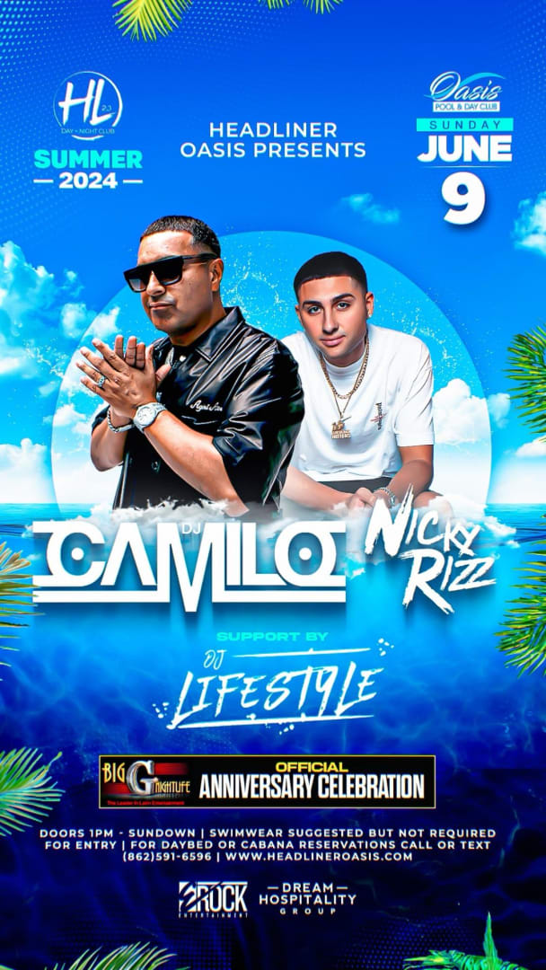 Event - Oasis Pool Party Season 2024 Euro Ent 17 Year Company Anniversary DJ Camilo Live At Oasis Pool & Day Club - Neptune, New Jersey - June 9, 2024 | concert tickets