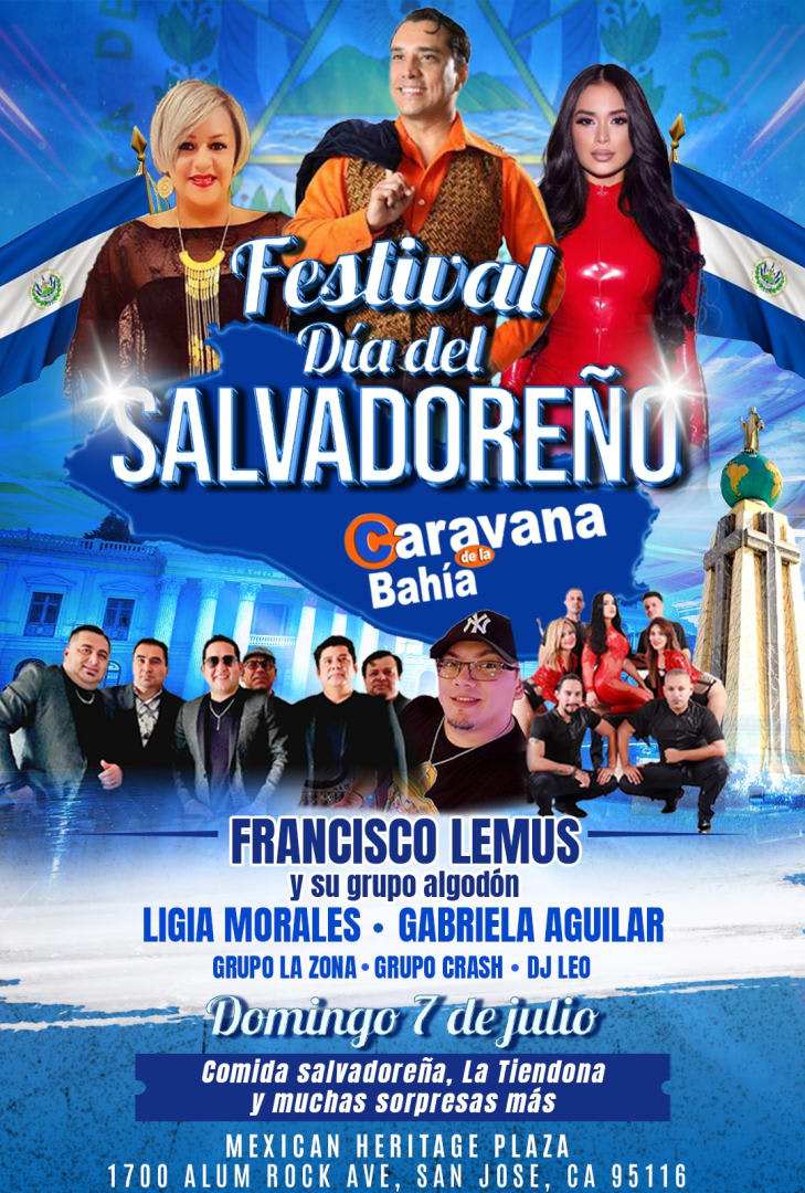 Event - Festival Dia del Salvadoreño San Jose CA - San Jose, California - July 7, 2024 | concert tickets