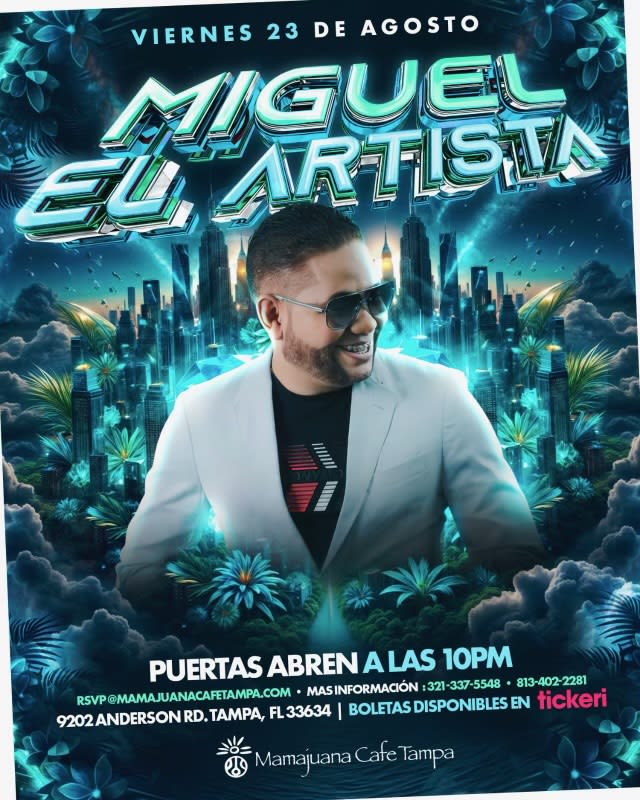 Event - Miguel el Artista vivo en Mamajuana ! - Tampa, Florida - August 23, 2024 | concert tickets