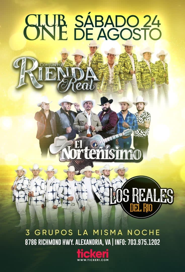 Event - CONJUNTO RIENDA REAL, EL NOTEÑISIMO Y LOS REALES DEL RÍO EN CONCIERTO!!! - Alexandria, Virginia - August 24, 2024 | concert tickets