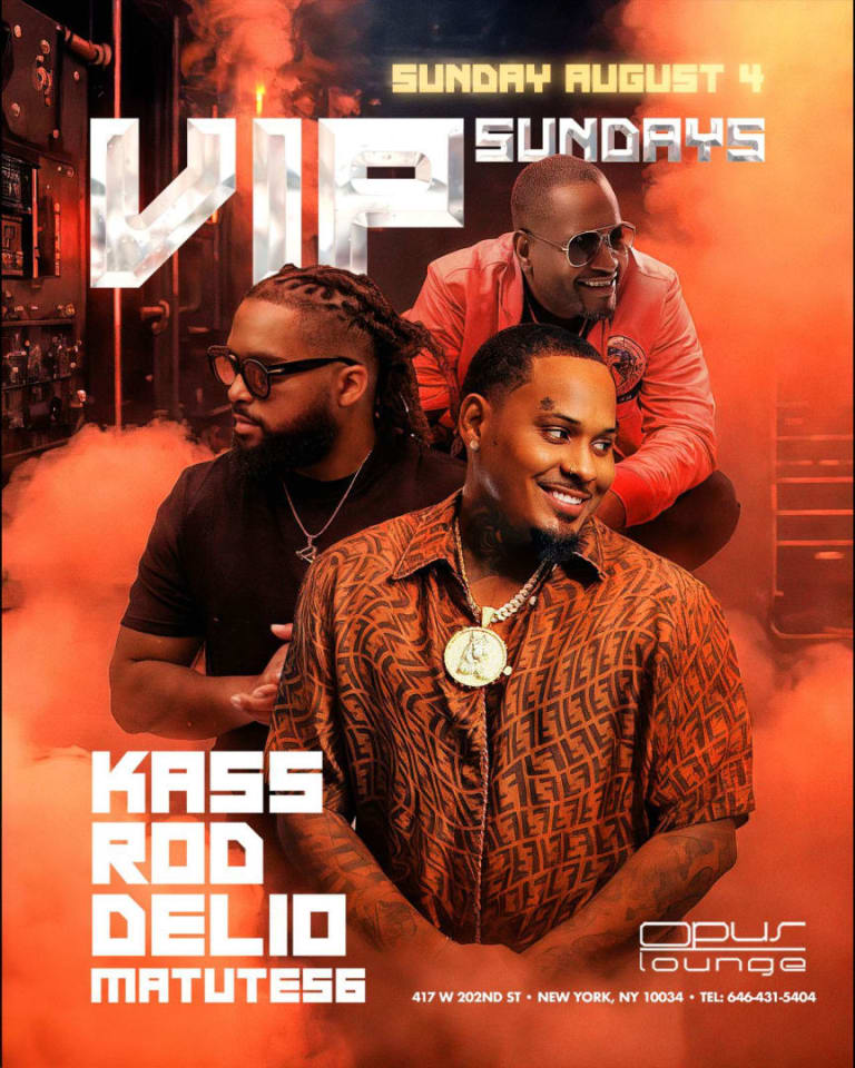 Event - Grand Opening Of VIP Sundays At Opus Lounge - New York, New York - August 4, 2024 | concert tickets
