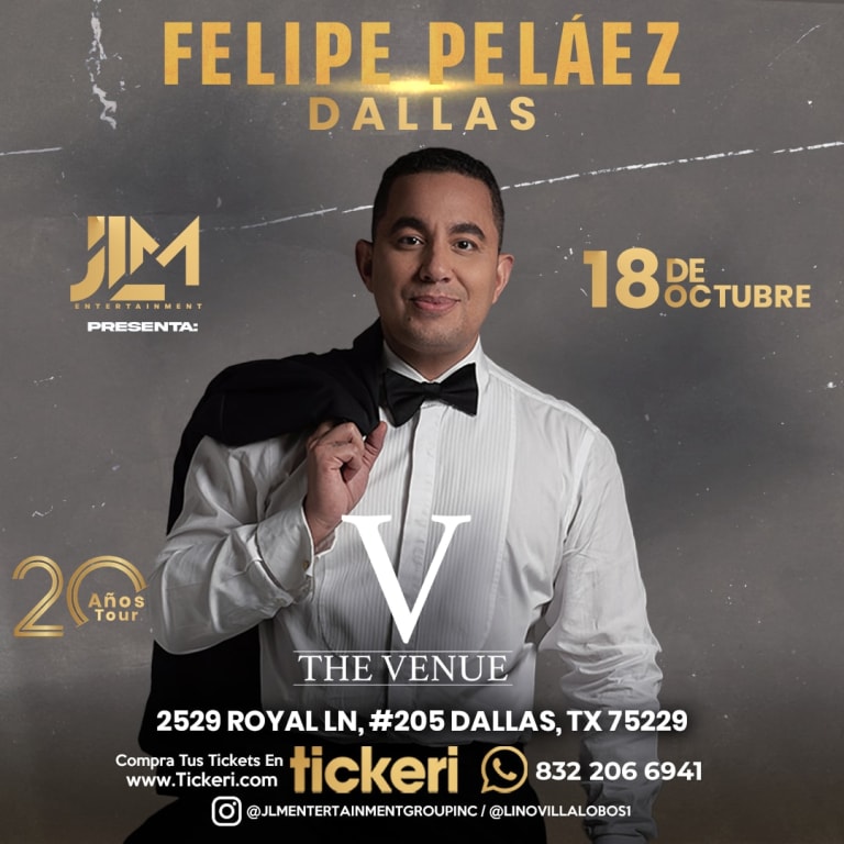 Event -  FELIPE PELAEZ EN CONCIERTO - DALLAS!  - Dallas, Texas - October 18, 2024 | concert tickets