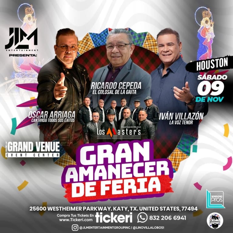 Event - GRAN AMANECER DE FERIA! IVÁN VILLAZÓN, OSCAR ARRIAGA, RICARDO CEPEDA Y “LOS MÁSTER´S” DE MARACAIBO - Katy, Texas - November 9, 2024 | concert tickets