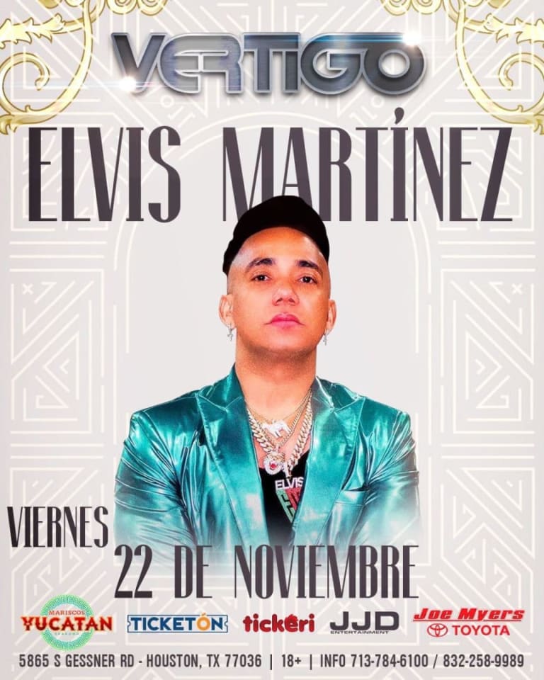 Event - ELVIS MARTINEZ EN CONCIERTO ! - Houston, Texas - November 22, 2024 | concert tickets