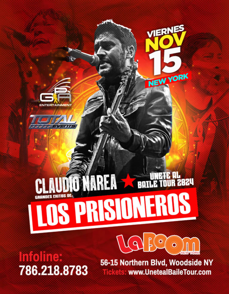 Event - NEW YORK **UNETE AL BAILE TOUR GRANDES EXITOS "LOS PRISIONEROS" **CLAUDIO NAREA - Woodside, New York - November 15, 2024 | concert tickets
