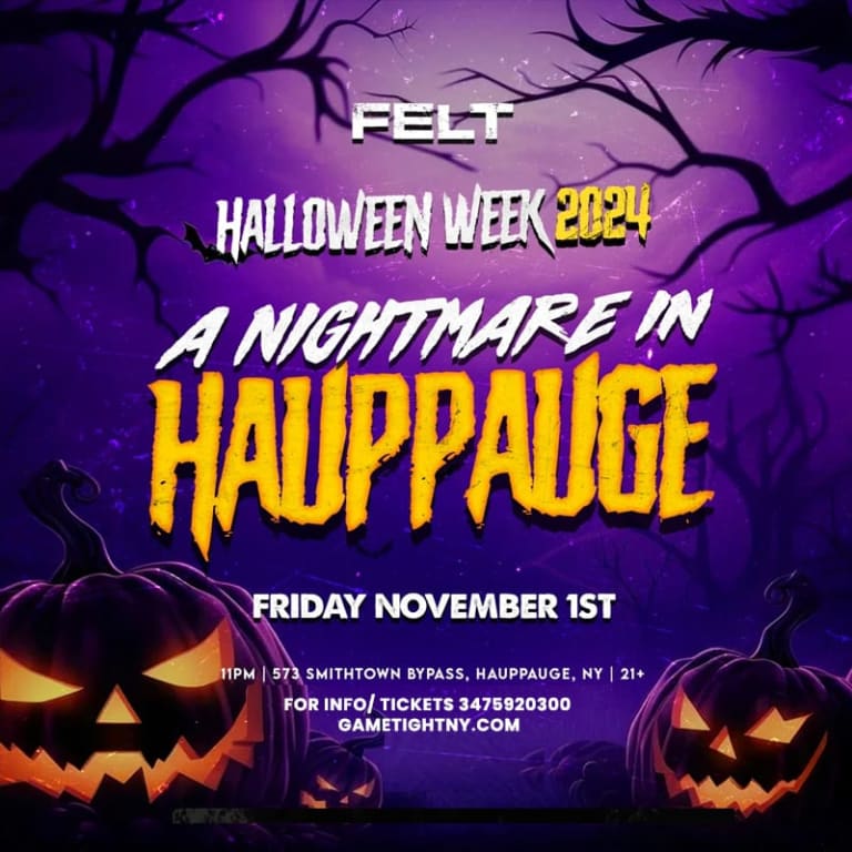Event - Felt Hauppauge Nightmare Halloween party 2024 - Smithtown, New York - November 1, 2024 | concert tickets