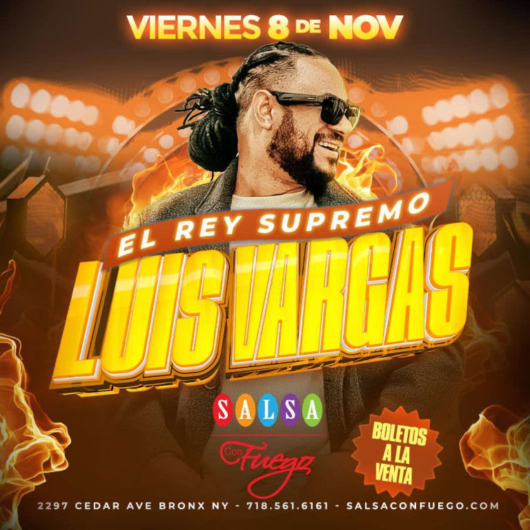 Event - LUIS VARGAS El rey Supremo - Bronx, New York - November 8, 2024 | concert tickets