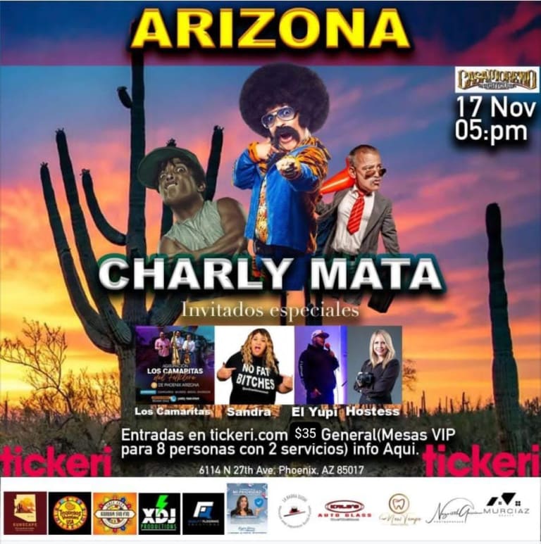 Event - CHARLY MATA EN VIVO! Y LA VISA PA CUANDO!  - Phoenix, Arizona - November 17, 2024 | concert tickets