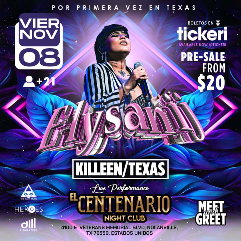 Event - Elysanij @ Killeen, Texas (El Centenario Night Club)  - Nolanville, Texas - November 8, 2024 | concert tickets