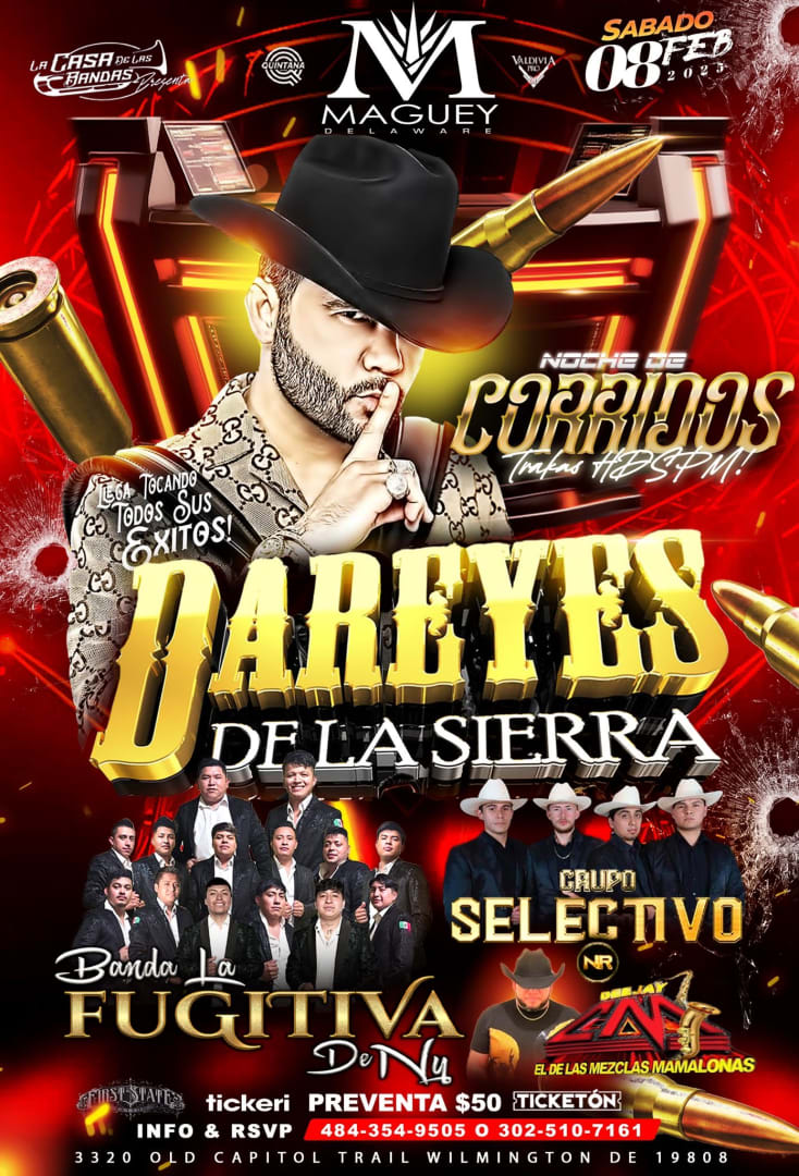 Event - Dareyes de la Sierra Banda Fujitiva y Selectivo NR - Wilmington, Delaware - February 8, 2025 | concert tickets