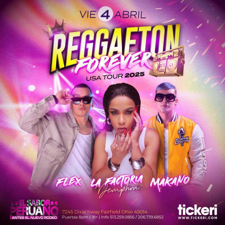 Event - FLEX, LA FACTORIA Y MAKANO EN CINCINNATI - Fairfield, Ohio - April 4, 2025 | concert tickets