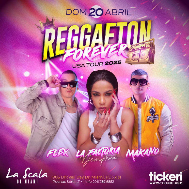 Event - FLEX, LA FACTORIA Y MAKANO EN VIVO EN MIAMI - Miami, Florida - April 20, 2025 | concert tickets