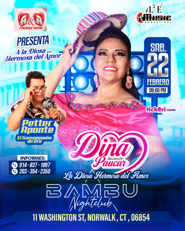 Event - DINA PAUCAR en CONNECTICUT-BAMBU NIGHT CLUB - Norwalk, Connecticut - February 22, 2025 | concert tickets