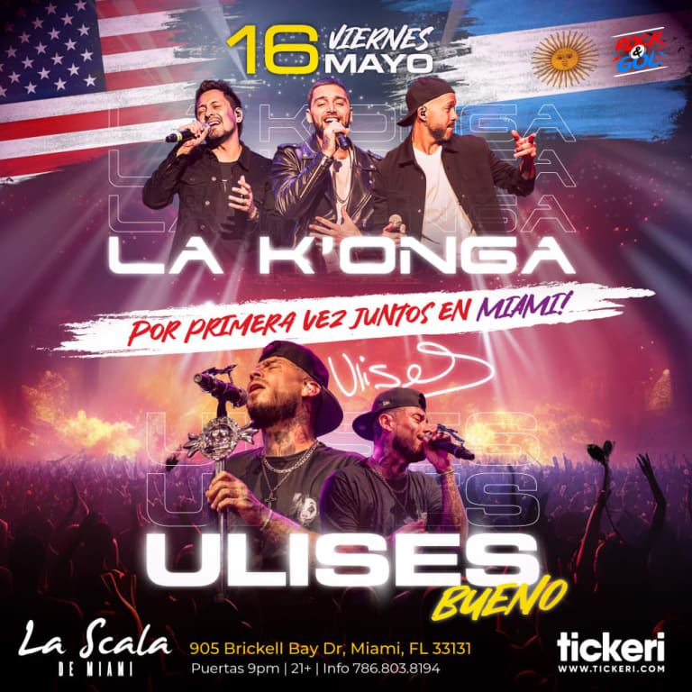 Event - LA KONGA Y ULISES BUENO EN MIAMI - Miami, Florida - May 16, 2025 | concert tickets